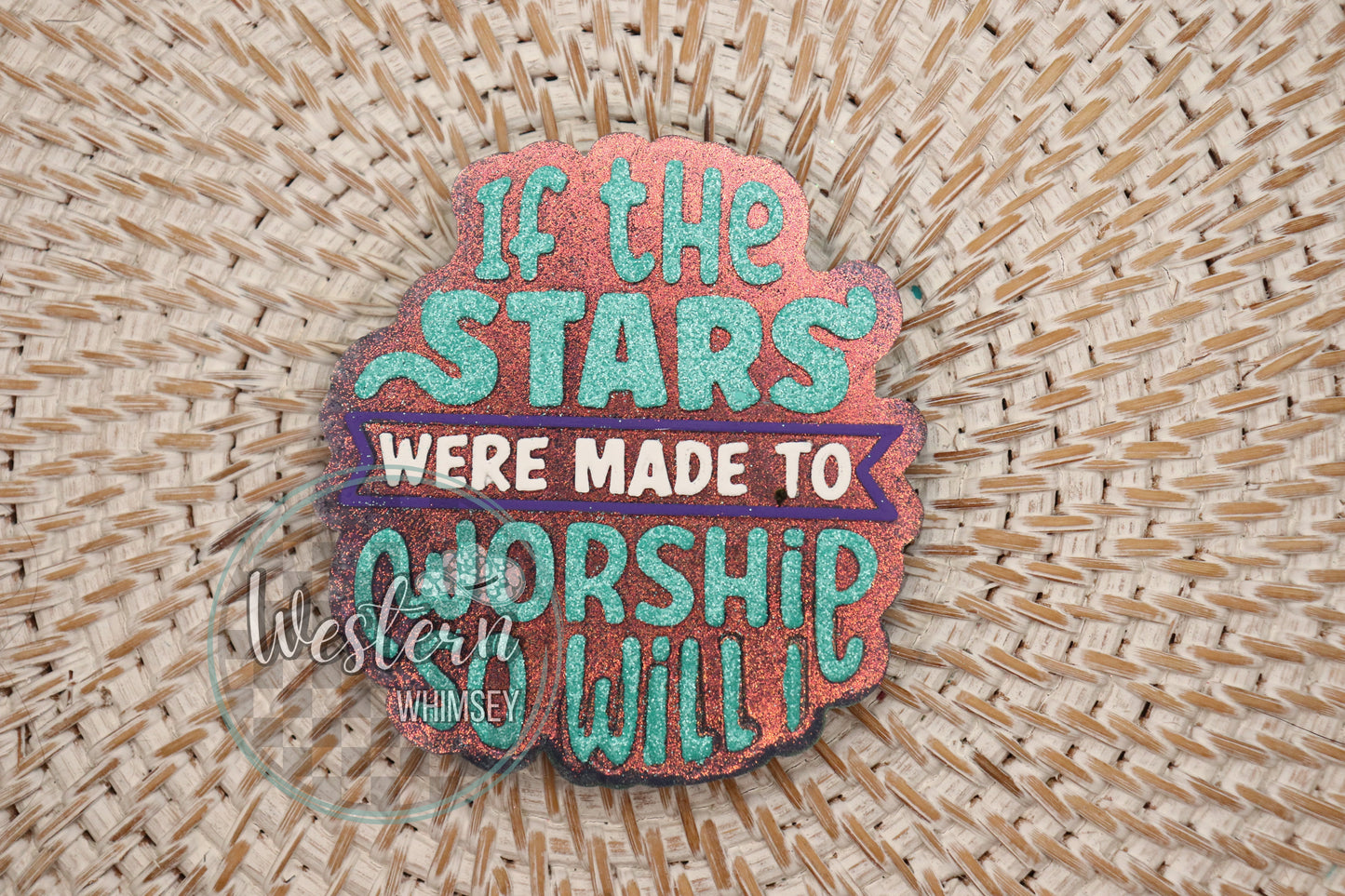 Made to Worship Freshie